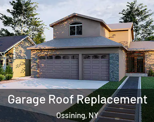  Garage Roof Replacement Ossining, NY