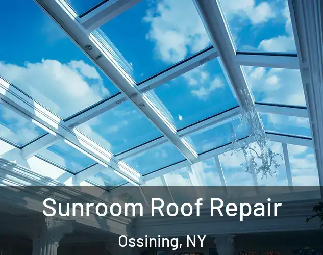  Sunroom Roof Repair Ossining, NY