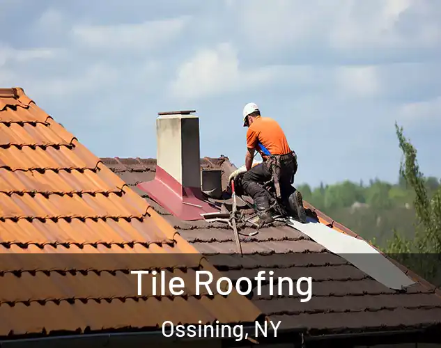  Tile Roofing Ossining, NY